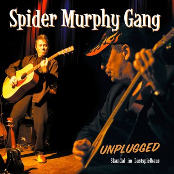 Spider Murphy Gang Going Up The Country / Ich grüße alle und den Rest Welt