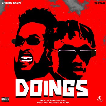 Chinko Ekun feat. Zlatan Doings