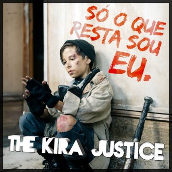 The Kira Justice Guardião Solitário