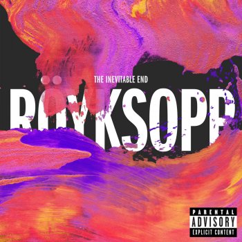 Röyksopp You Know I Have To Go