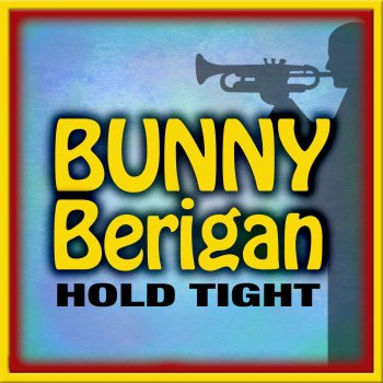 Bunny Berigan Old Man Mose