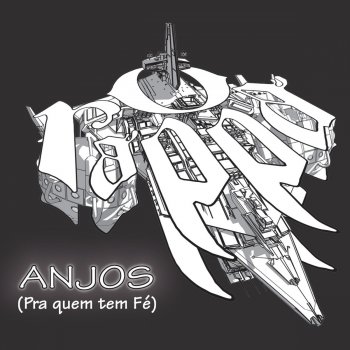 O Rappa Anjos (Pra Quem Tem Fé) - Versão Completa