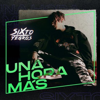 Sixto Yegros Una Hora Más