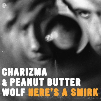 Charizma & Peanut Butter Wolf That's Word (Instrumental)