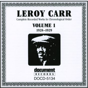 Leroy Carr Straight Alky Blues, Pt. 1 (C-2966)