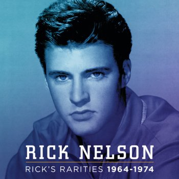 Ricky Nelson I Need You