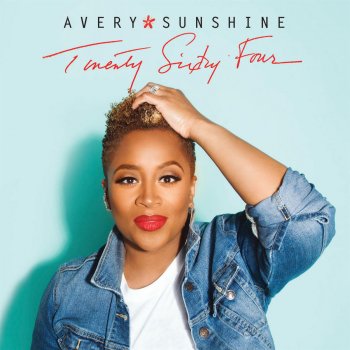 Avery*Sunshine Come Do Nothing