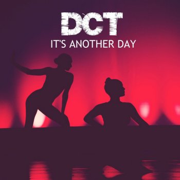 DCT Someone That Believes