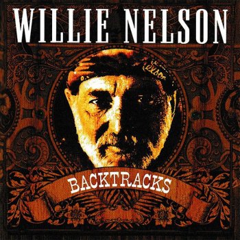 Willie Nelson Following Me Around