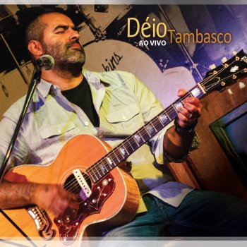 Déio Tambasco Introdução (ao Vivo)