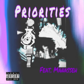 Howie Stackz Priorities (feat. Manasseh)