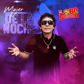El Lobo Y La Sociedad Privada Mujer de la Noche
