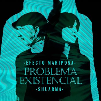 Efecto Mariposa Problema Existencial
