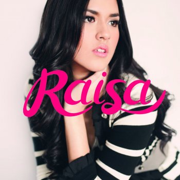 Raisa Melangkah