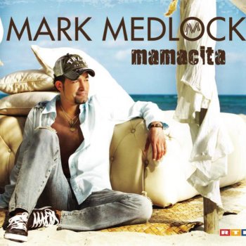 Mark Medlock Mamacita - Karaoke Version