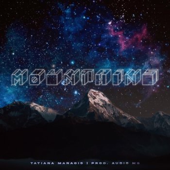 Tatiana Manaois Mountains