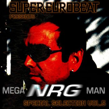 Mega Nrg Man IN THE SUNRISE (EXTENDED MIX)