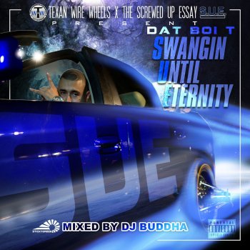 Dat Boi T feat. Yung Quis & Lucky Luciano Wicked Wayz
