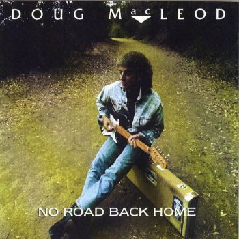 Doug Macleod The Long Black Train