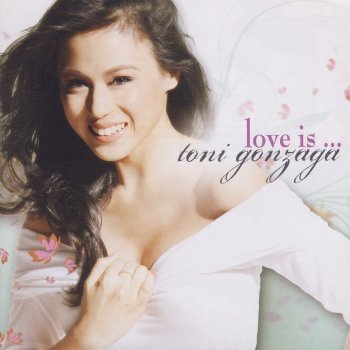 Toni Gonzaga I've Been Waiting