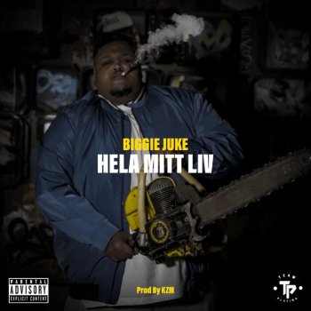 Biggie Juke HELA MITT LIV
