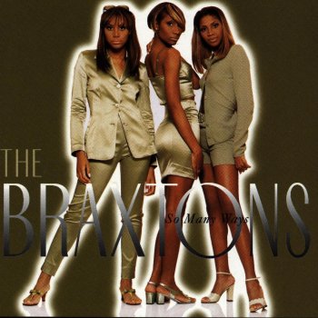 The Braxtons The Boss