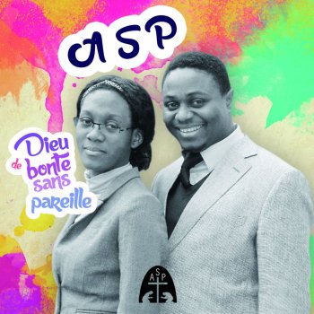 ASP Dieu de bonté sans pareille