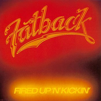 Fatback Band Get Out on the Dance Floor