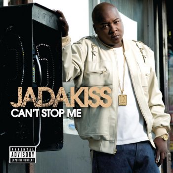 Jadakiss Can't Stop Me