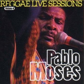 Pablo Moses Never Seen