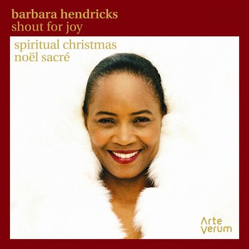 Barbara Hendricks feat. Eric Ericson Chamber Choir, Choeur d'Enfants Adolf Fredricks, Stockholm Chamber Orchestra & Eric Ericson Minuit, Chrétiens