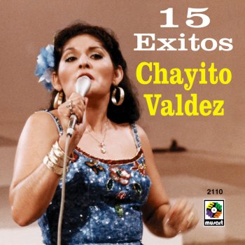 Chayito Valdez Corazon Ven, Ven