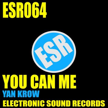 Исполнитель Yan Krow, альбом You Can Me