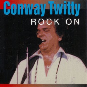 Conway Twitty Lonely Boy Blue