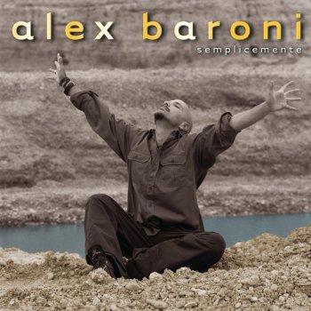 Alex Baroni Speriamo