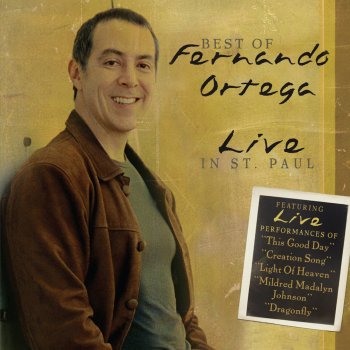 Fernando Ortega Dragonfly - Live