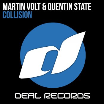 Martin Volt & Quentin State Collision (Original Mix)