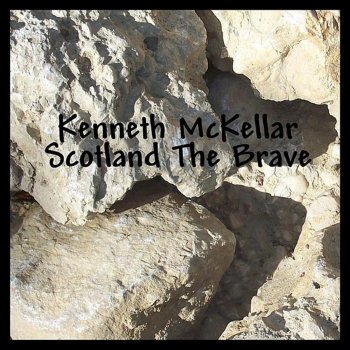 Kenneth McKellar My Song