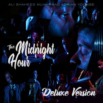 The Midnight Hour feat. Adrian Younge, Ali Shaheed Muhammad, Linear Labs & Marsha Ambrosius Don't Keep Me Waiting