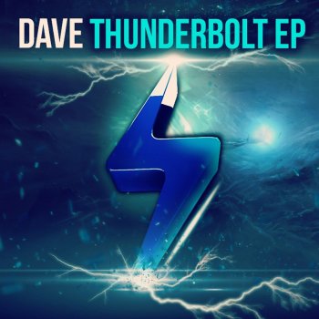 Dave Thunderbolt (Extended Mix)