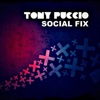 Tony Puccio Social Fix (Julio Leal & Daniel Aguayo Remix)