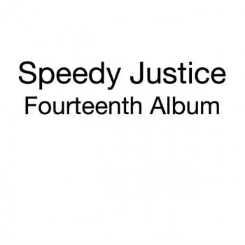 Speedy Justice Dementia - Acoustic Version