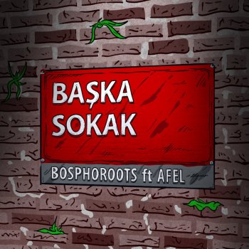 Исполнитель Bosphoroots, альбом Başka Sokak
