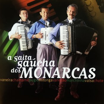 Os Monarcas Gaita Mirim