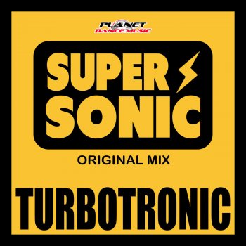 Turbotronic Supersonic - Radio Edit