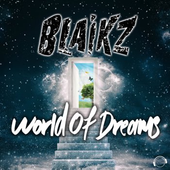 Blaikz World of Dreams (IQ Talo & Alex Alive Remix Edit)