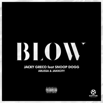 Jacky Greco feat. Snoop Dogg, Arlissa & Jakk City Blow