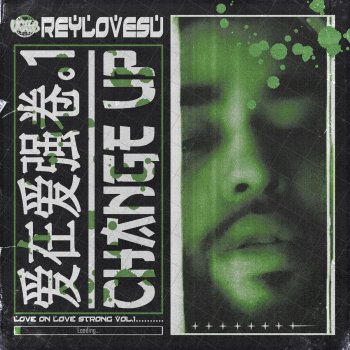 Reylovesu Change Up