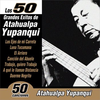 Atahualpa Yupanqui La Siete de Abril