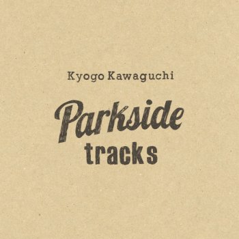 Kyogo Kawaguchi ちぐはぐ小径